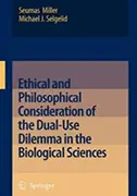 dual-use-dilemma-in-the-biological-sciences
